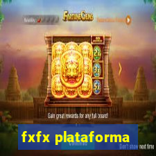 fxfx plataforma